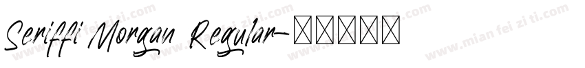Seriffi Morgan Regular字体转换